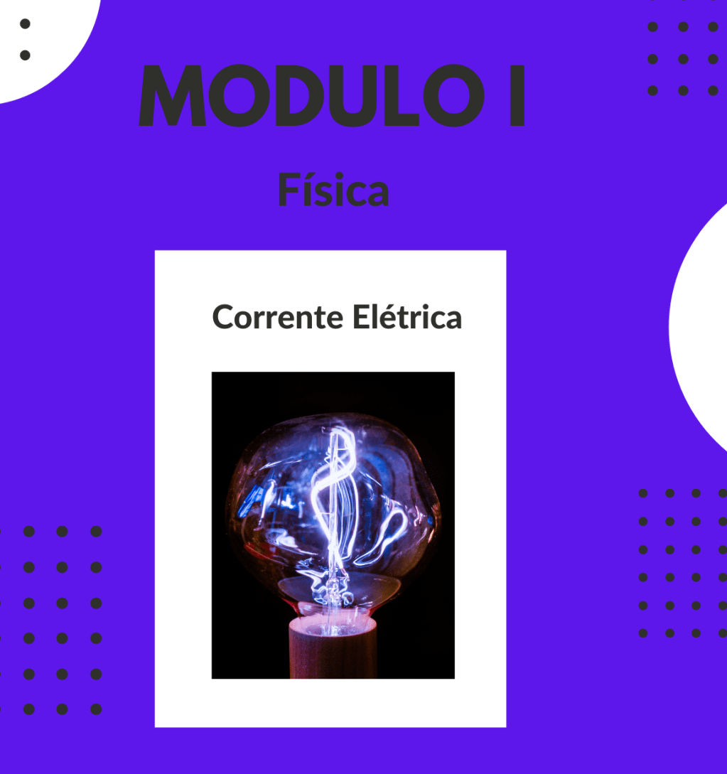 Módulo I Gratuito de Física: Grupo de&nbsp;estudos