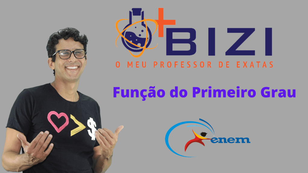 Função do Primeiro&nbsp;Grau