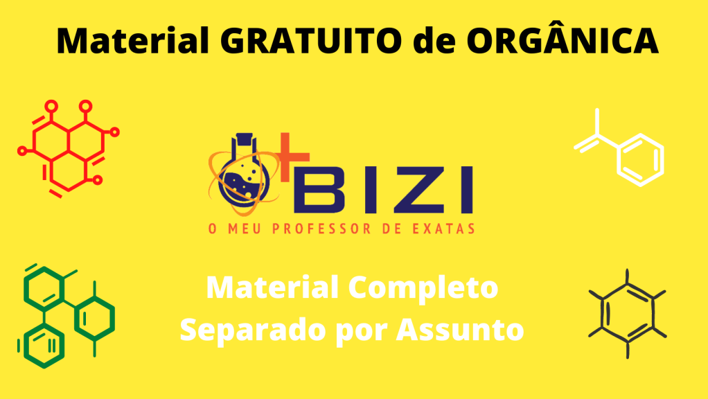 Material  Gratuito de QUÍMICA&nbsp;ORGÂNICA