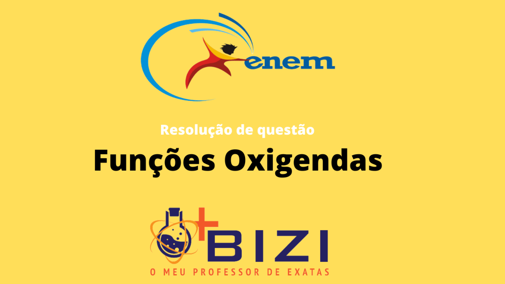 Resolução de Questão do Enem de Função&nbsp;Oxigenada