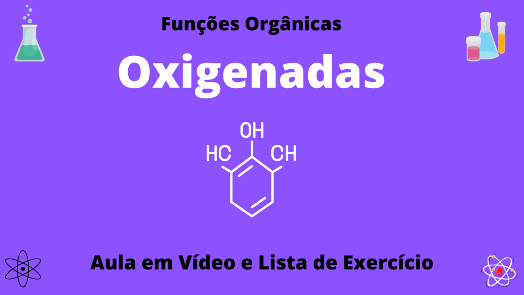 Funções Orgânicas Oxigenadas