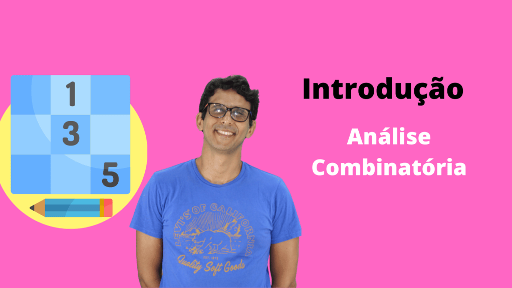 Princípio Multiplicativo em Análise&nbsp;Combinatória