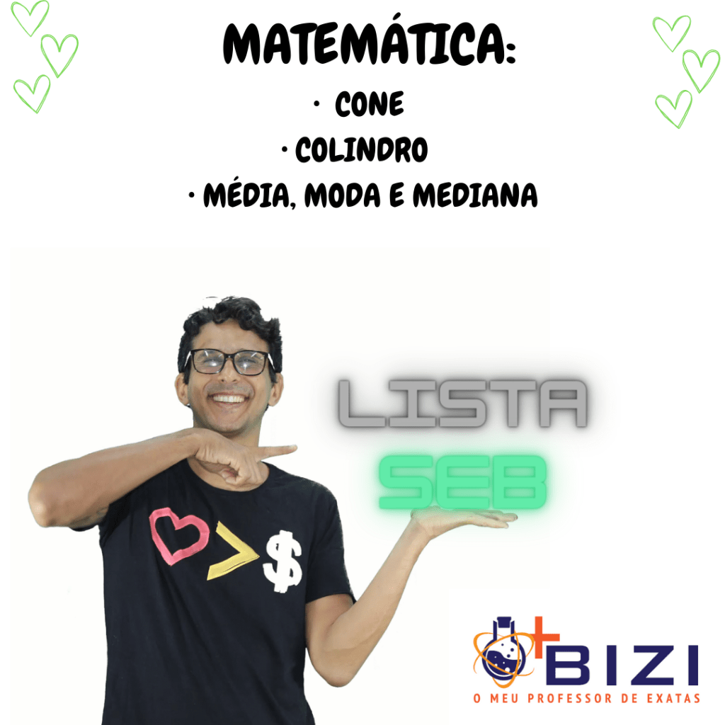 Lista de Cone, Cilindro e&nbsp;Estatística